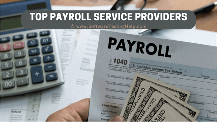 Top International Payroll Services 2023: Best Providers